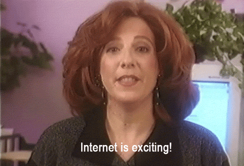 internet-is-exciting.gif